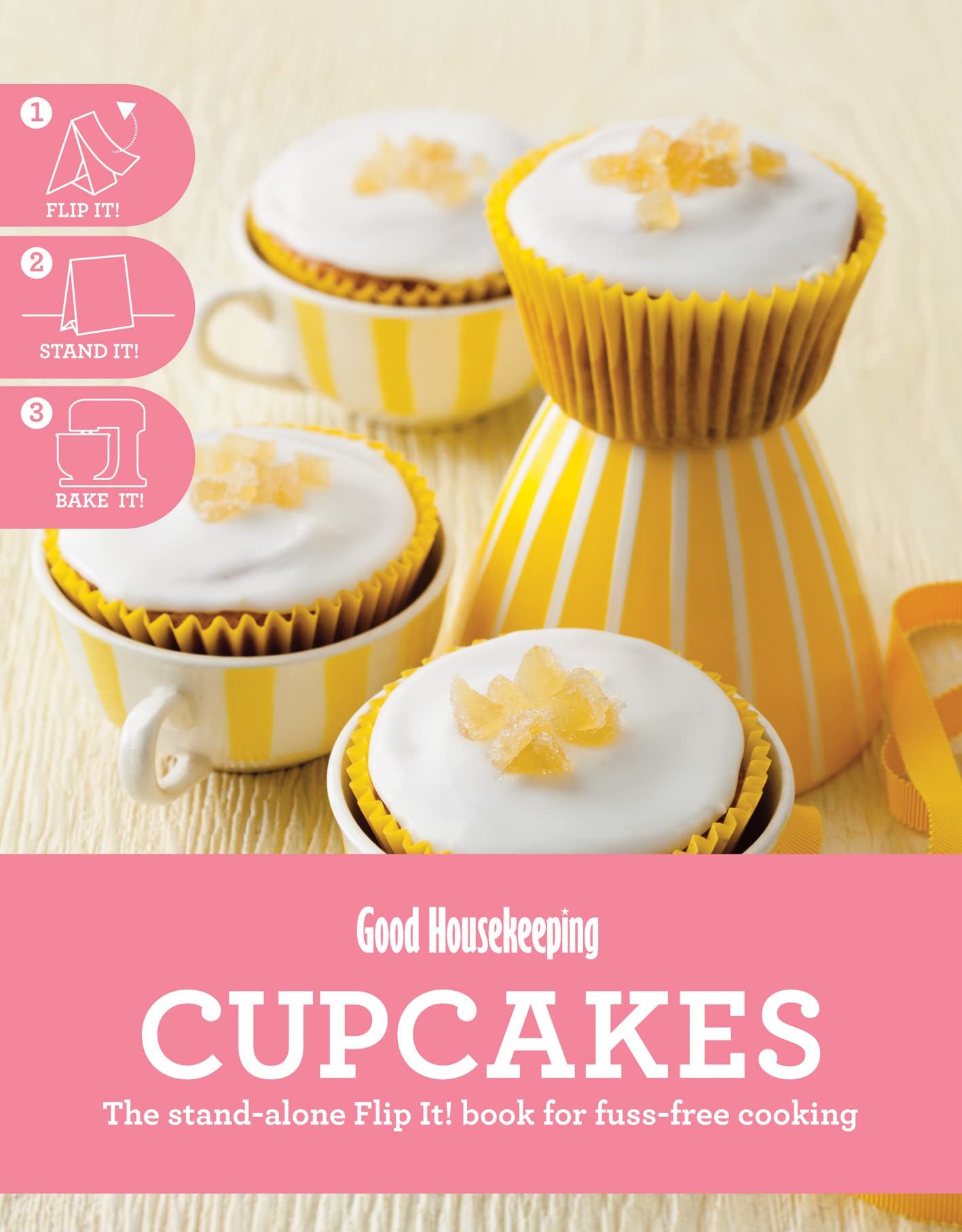 Cupcakes: The Stand-alone Flip It! Book for Fuss-free Cooking Leisure, Home & Garden