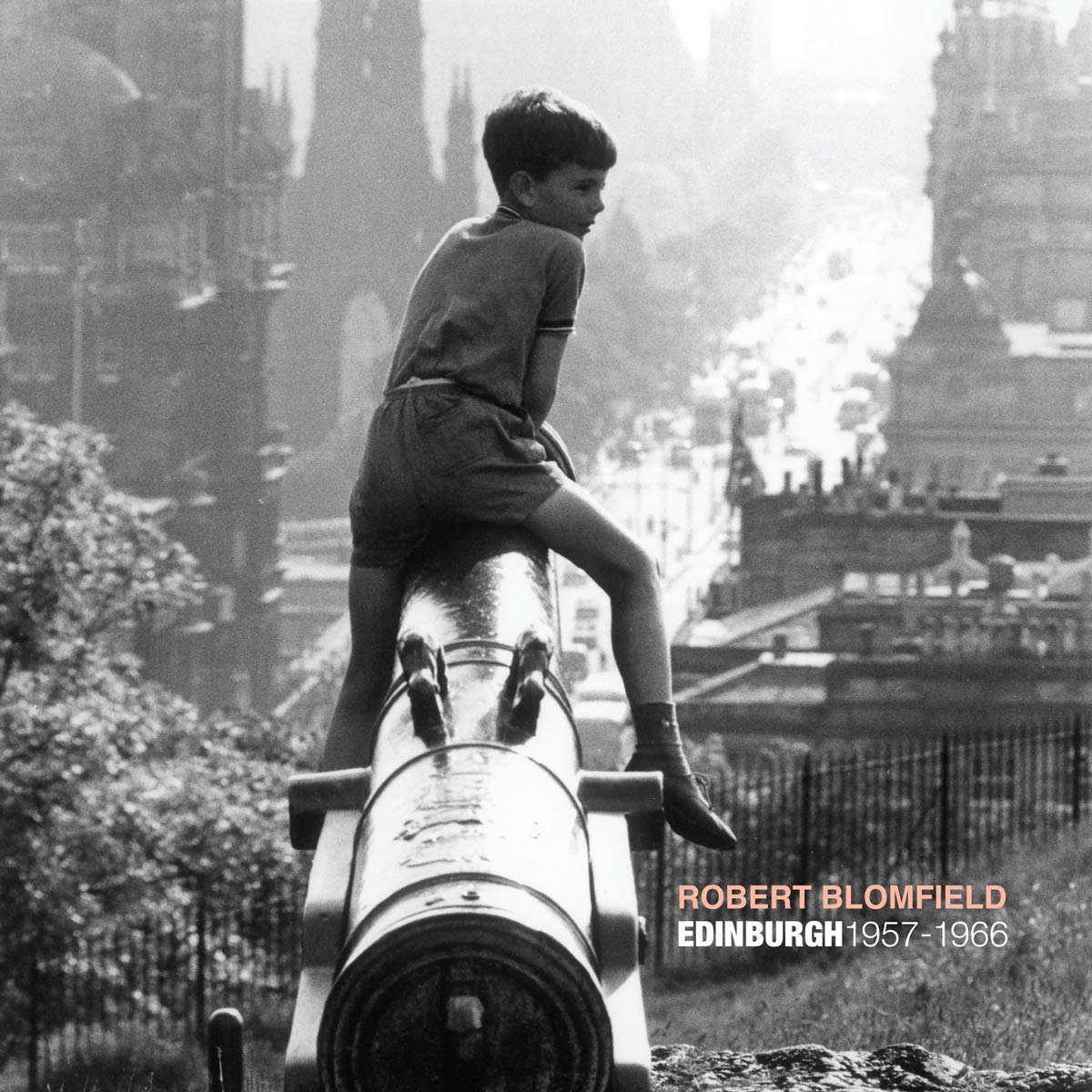 Photographs of Edinburgh 1957 -1966 (Robert Blomfield: Edinburgh 1957 -1966) Photography