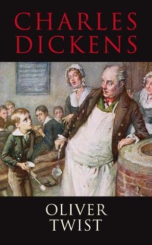 Oliver Twist (Classics) Classics