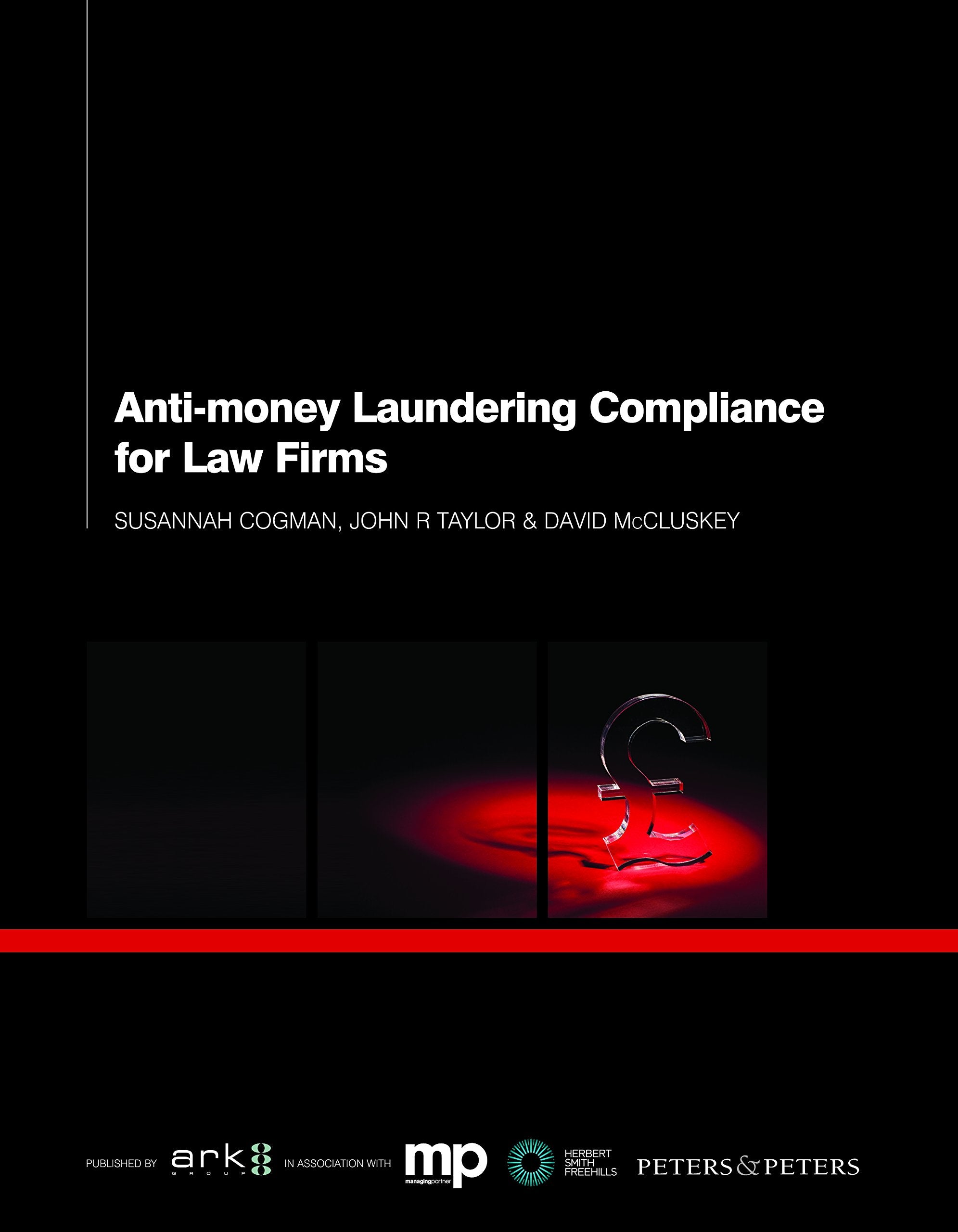 Anti-Money Laundering for Law Firms Law