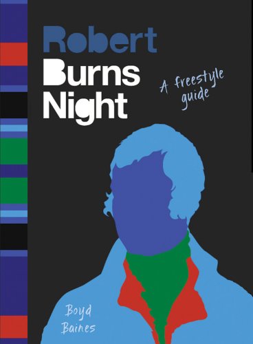 Burns Night: A Freestyle Guide Contemporary literature