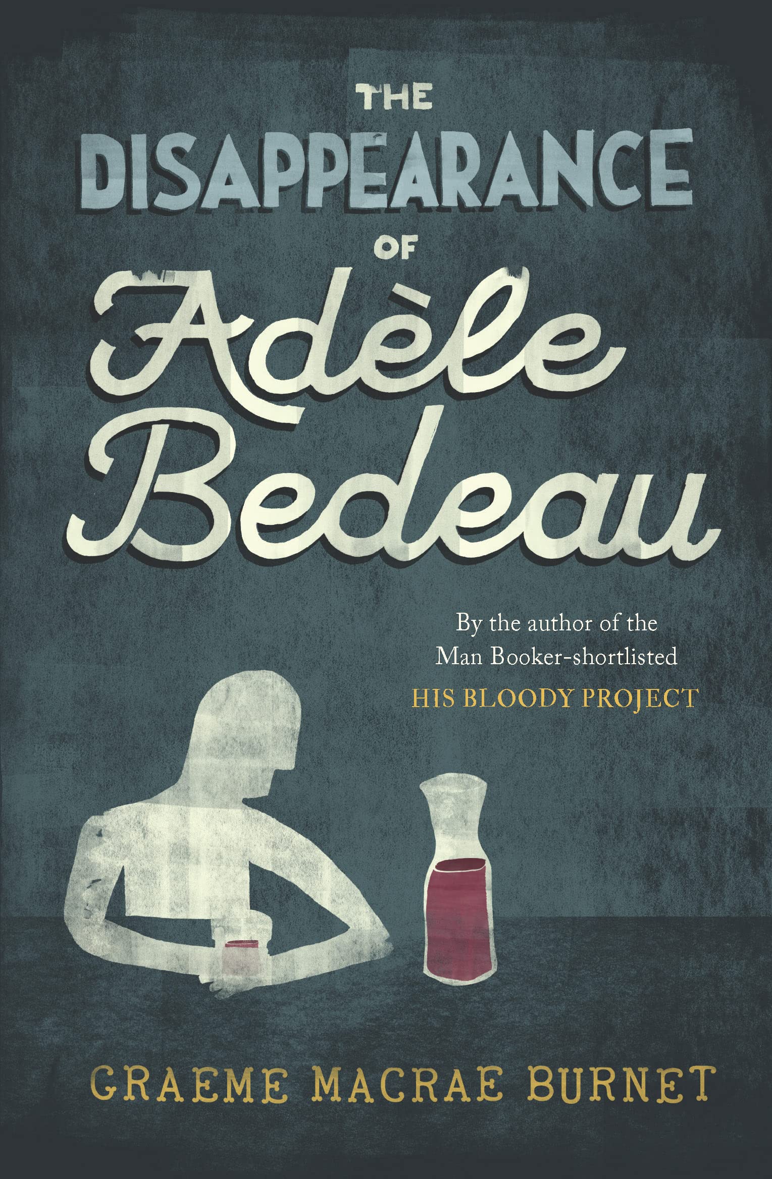 Product Image: The Disappearance Of Adele Bedeau