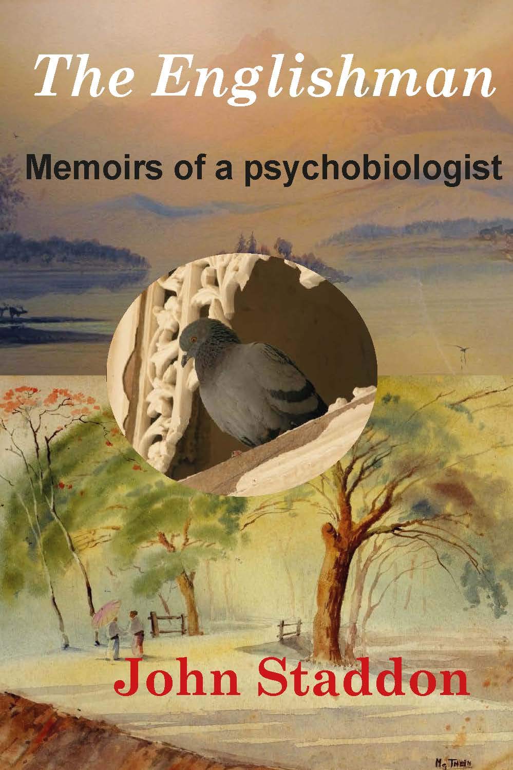The Englishman: Memoirs of a Psychobiologist Social Sciences