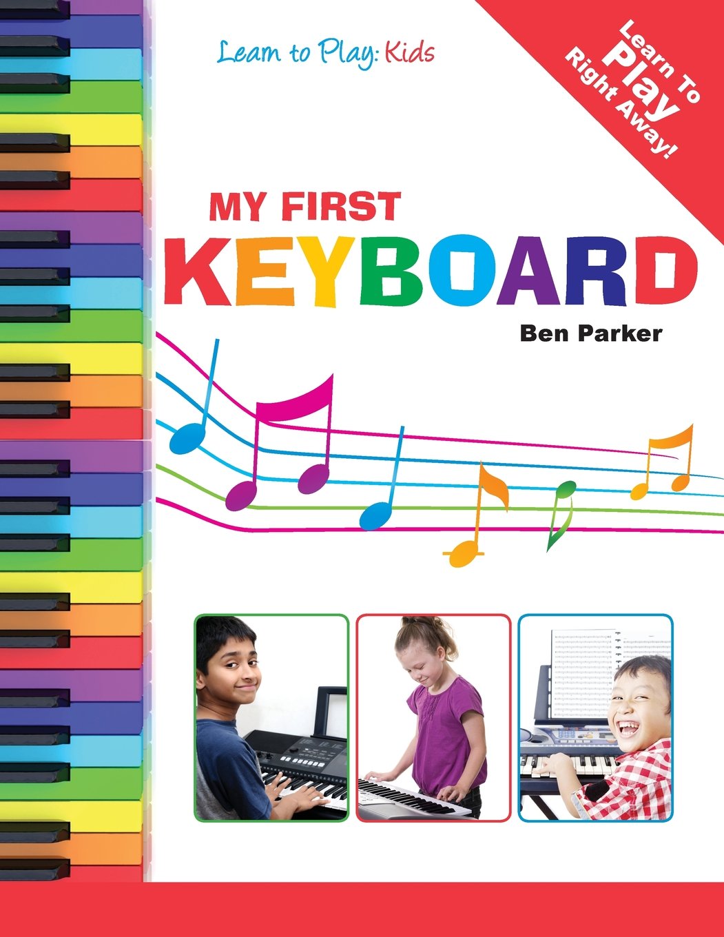 Product Image: My First Keyboard - Learn To Play: Kids