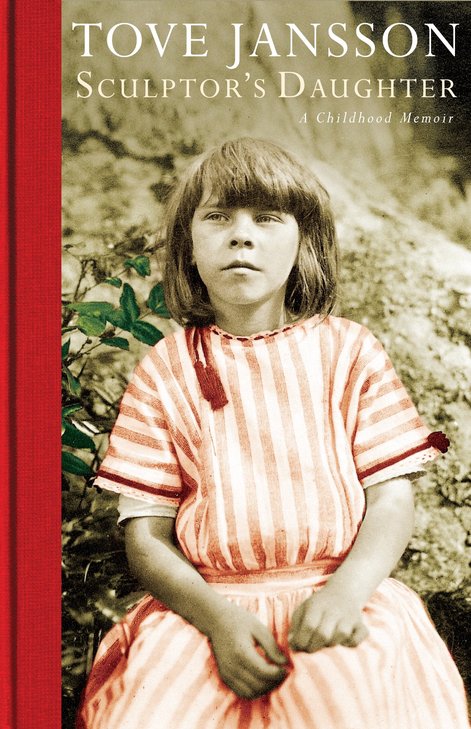 Sculptor's Daughter: A Childhood Memoir Memories