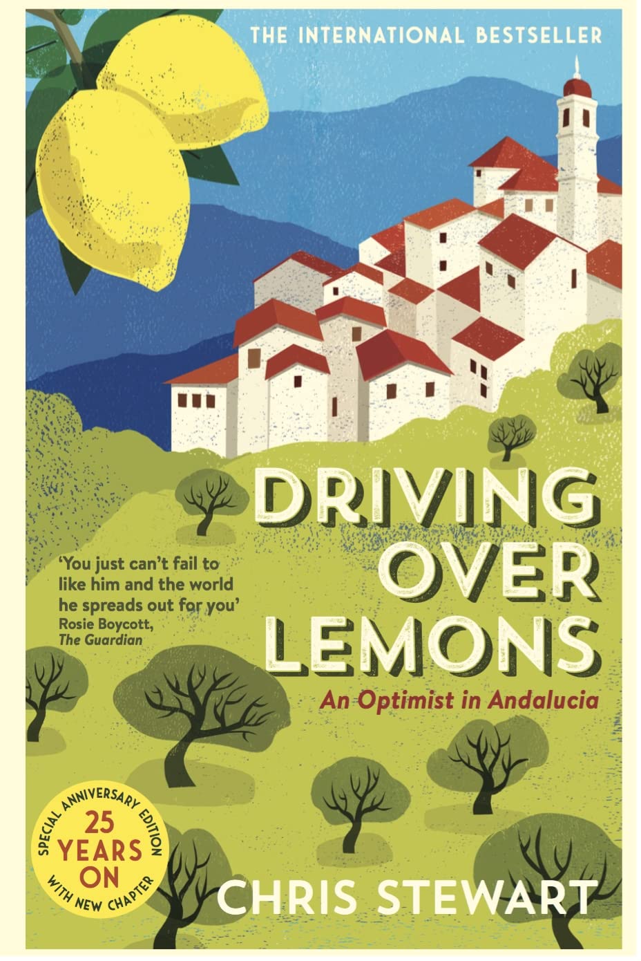 Driving Over Lemons: An Optimist in Andalucia Personalities