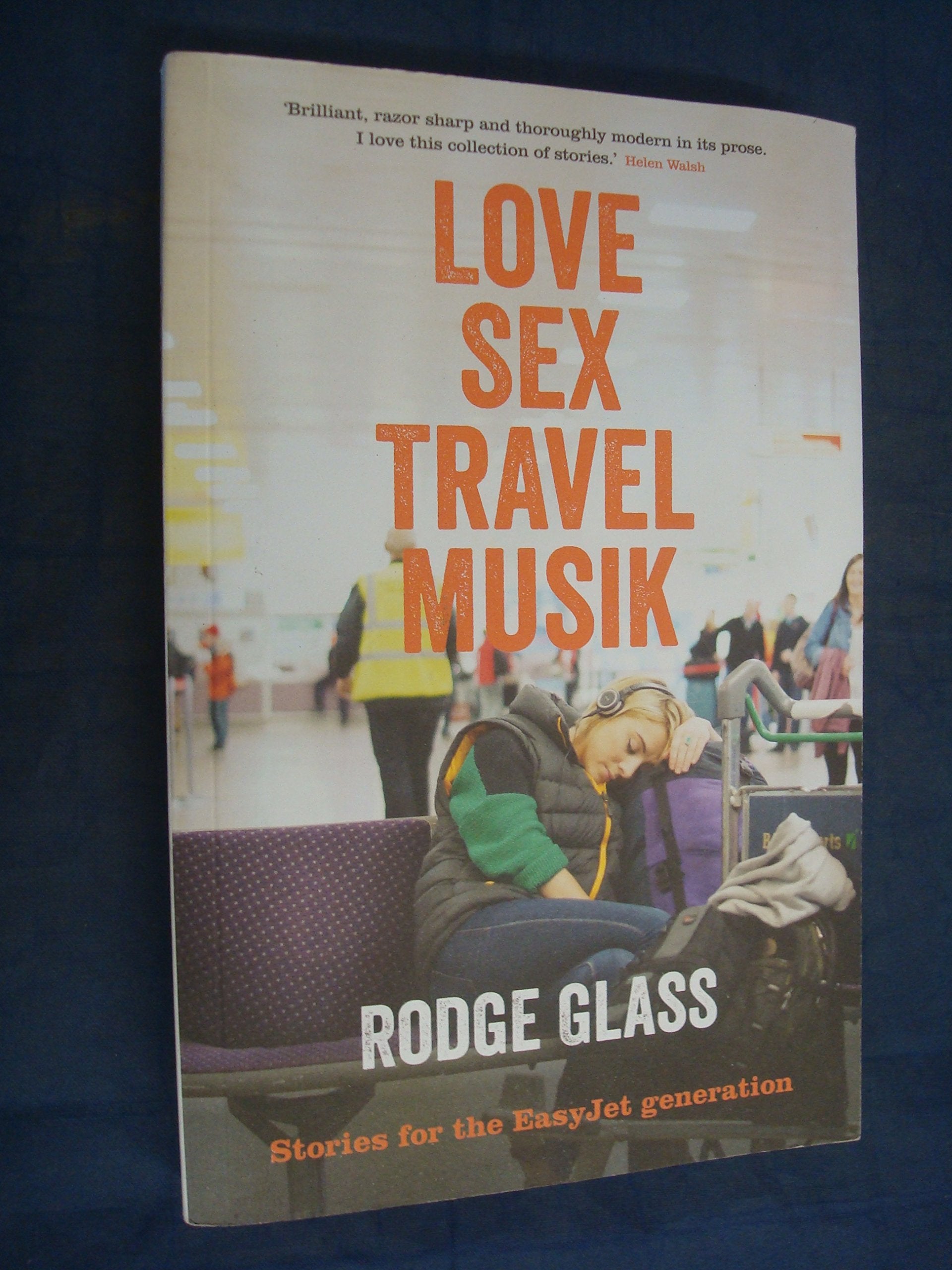 Love Sex Travel Musik Contemporary literature