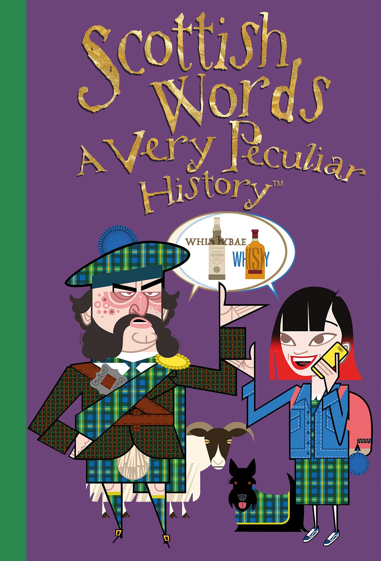 Product Image: Scottish Words: A Very Peculiar History