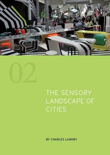 The Sensory Landscape of Cities Social Sciences