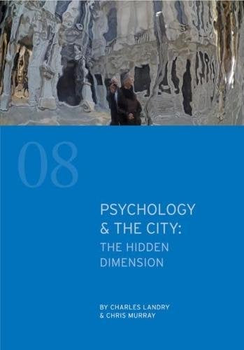 Psychology & the City: The Hidden Dimension (Comedia Shorts, Band 8) Social Sciences