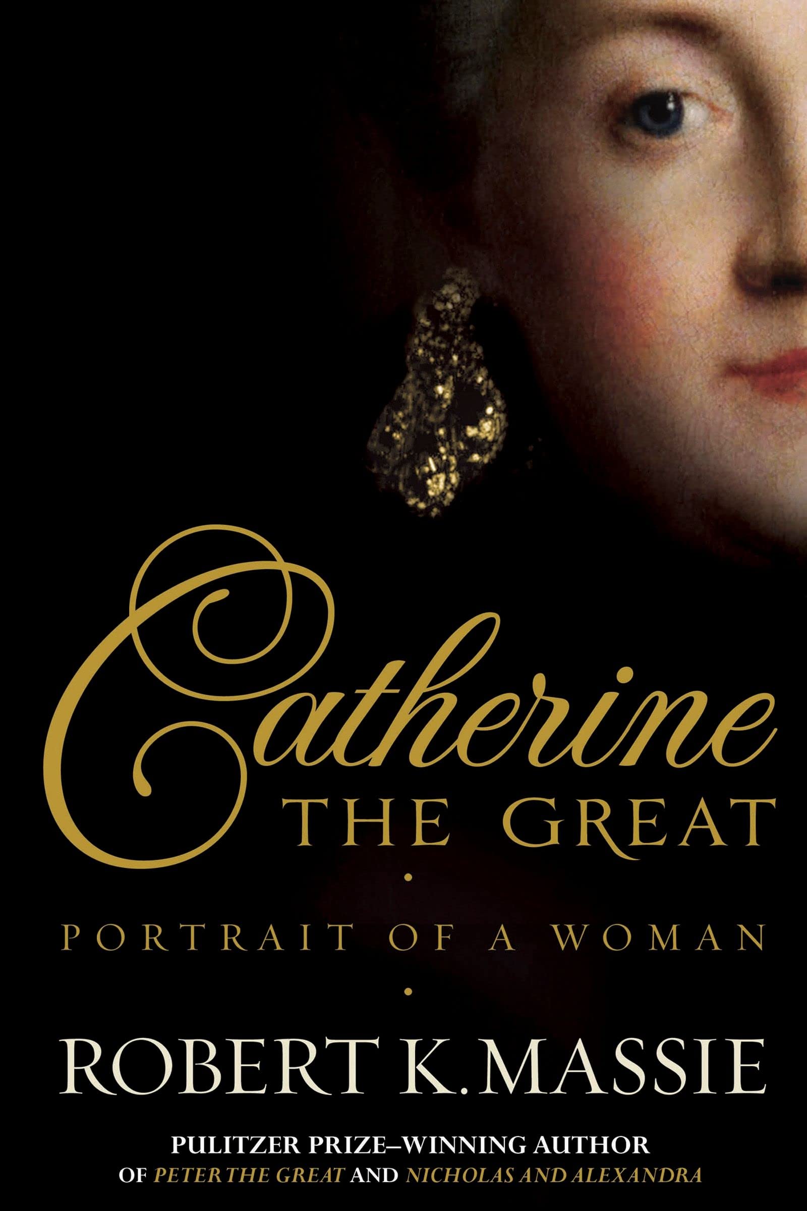 Catherine The Great: Portrait of a Woman book