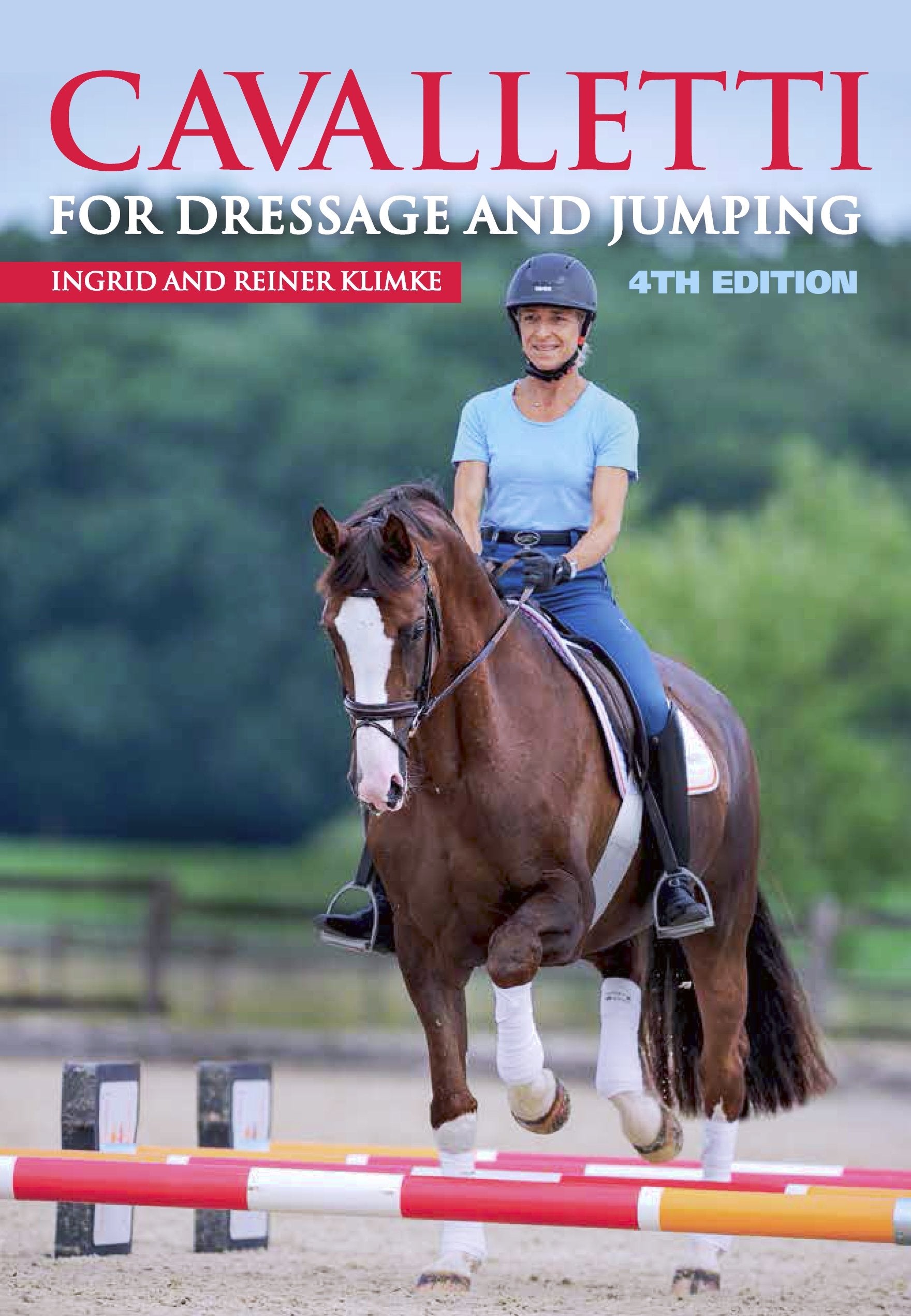 Cavalletti: For Dressage and Jumping 4th Edition book