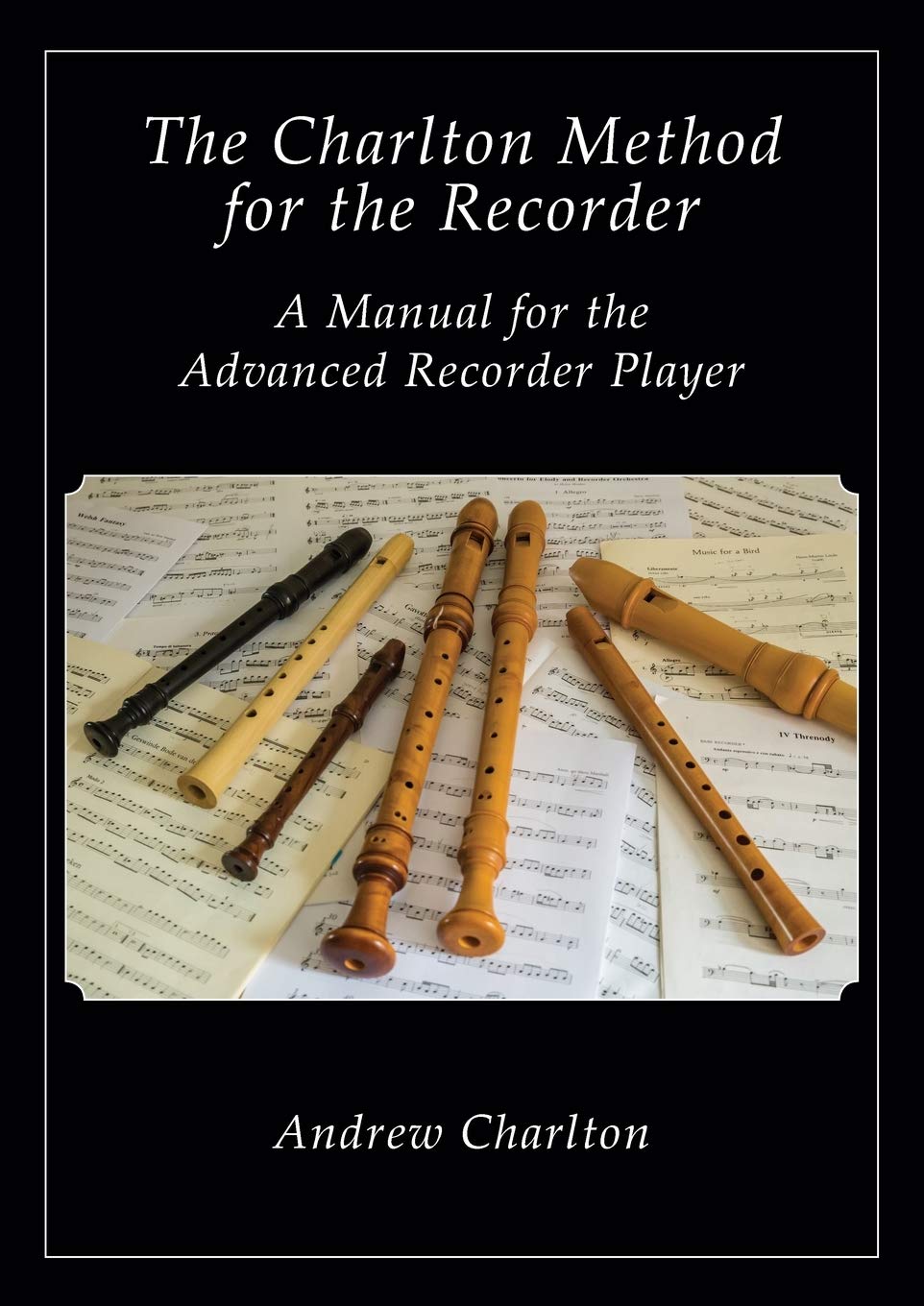The Charlton Method of the Recorder book