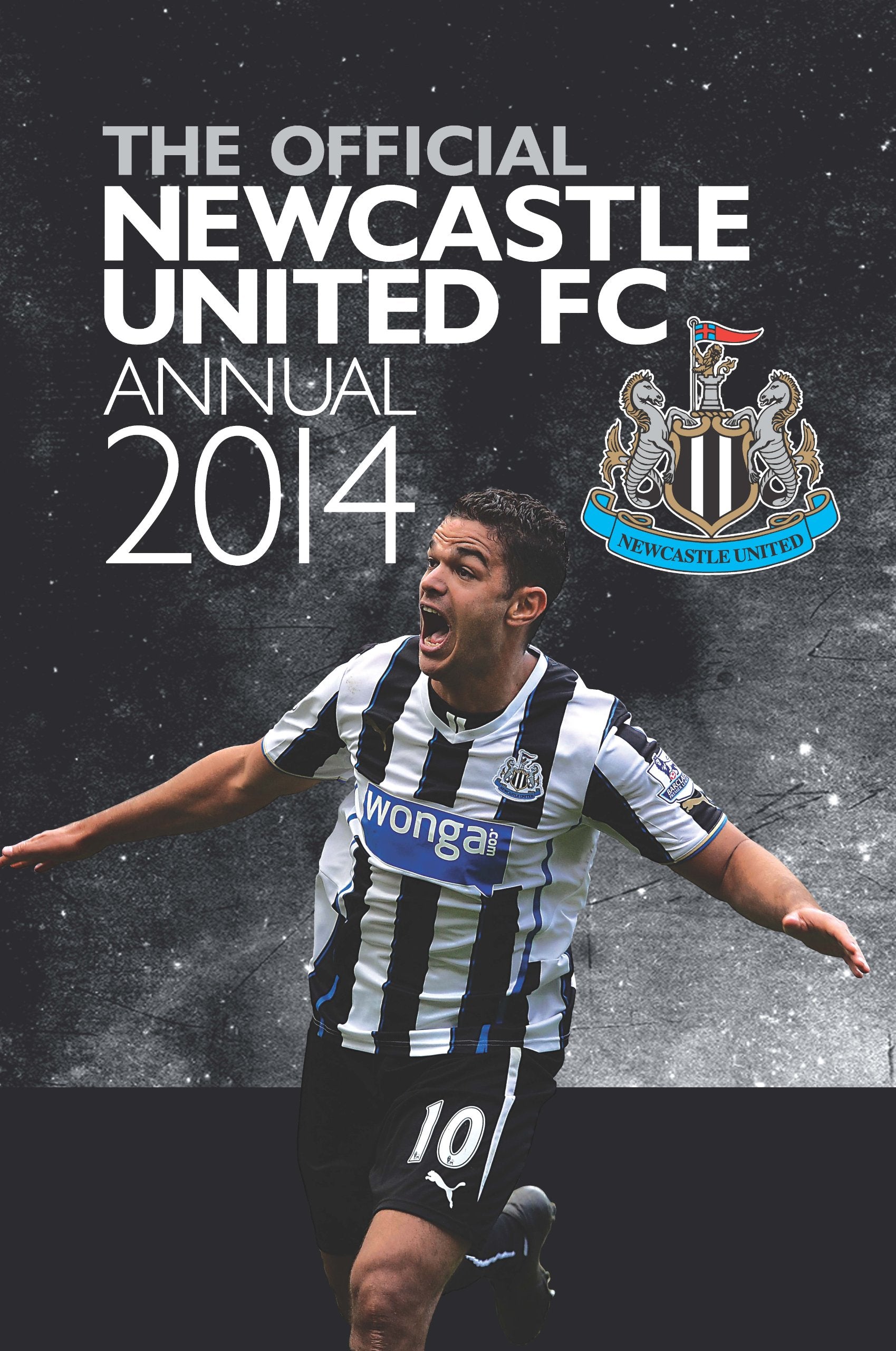 Official Newcastle United FC Annual 2014 Leisure & Fun