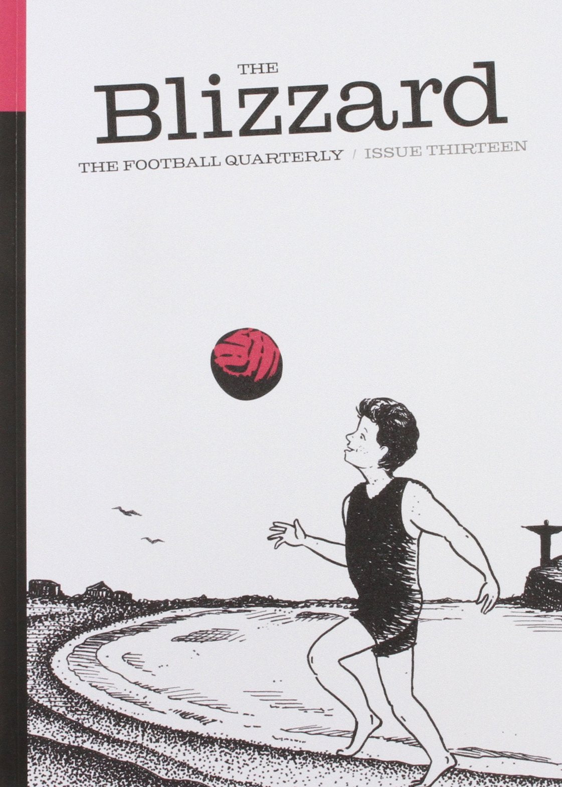 The Blizzard: Issue 13 Media & Communication