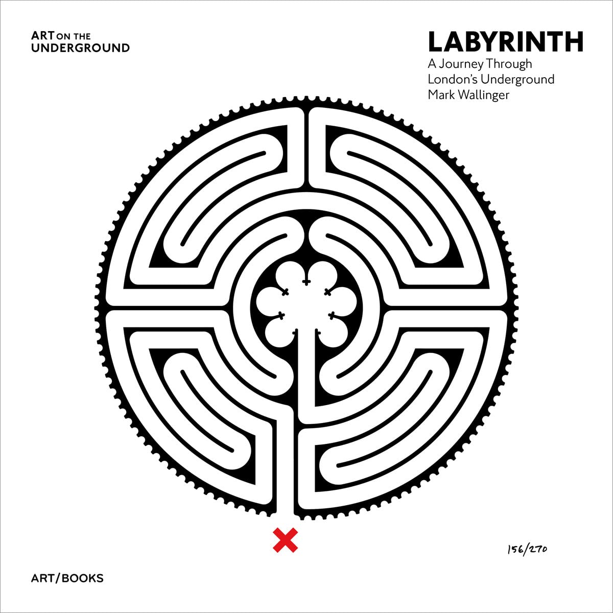 LABYRINTH: A Journey Through London's Underground by Mark Wallinger (Art on the Underground) Film, Art & Culture