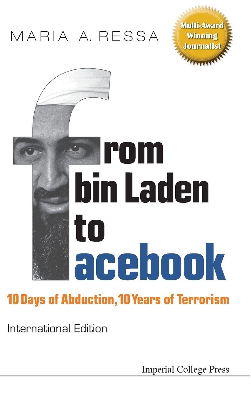 FROM BIN LADEN TO FACEBOOK: 10 Days of Abduction, 10 Years of Terrorism Law