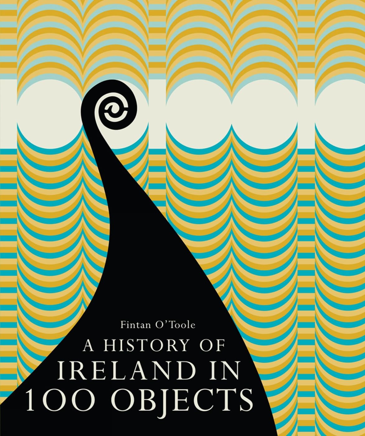 Product Image: A History of Ireland in 100 Objects