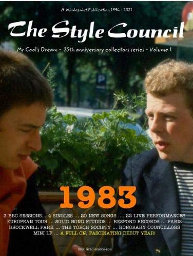 The Style Council 1983 (The Style Council 1983 - 1989, Band 1) Art & Literature