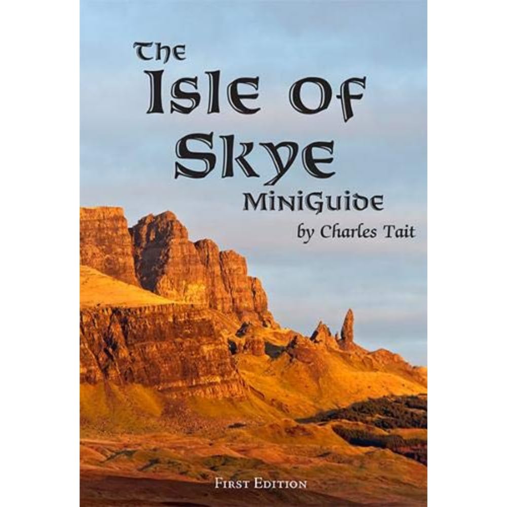 The Isle of Skye MiniGuide Leisure, Home & Garden
