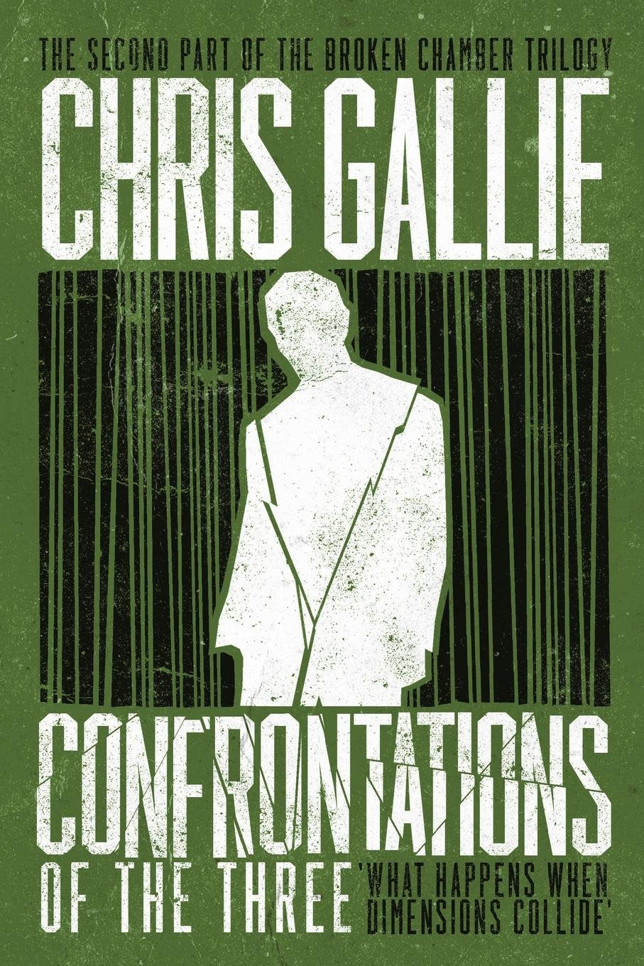 Confrontations of the Three - The Broken Chamber Trilogy Book 2 book
