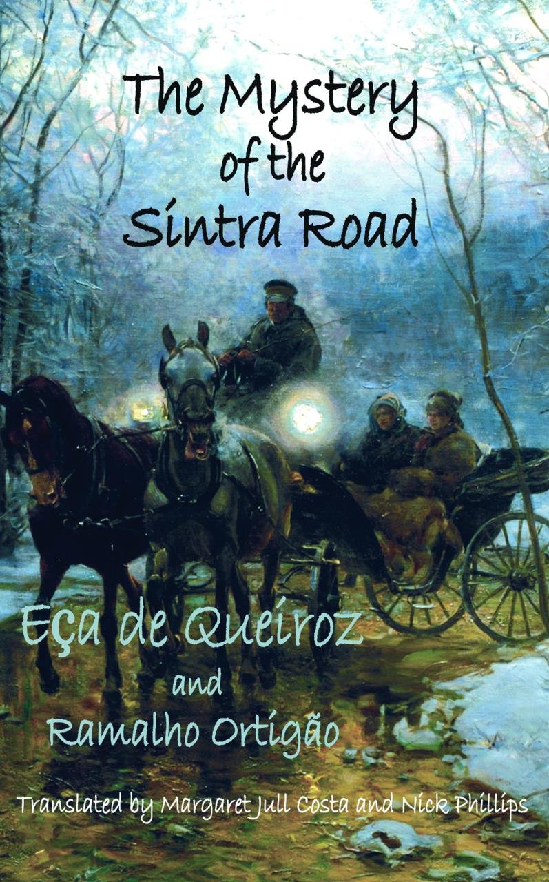 The Mystery of the Sintra Road (Dedalus European Classics) Classics