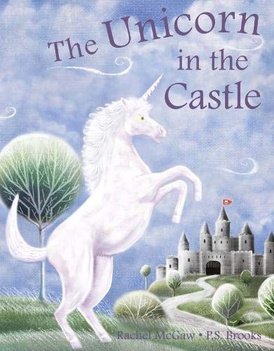 The Unicorn in the Castle book