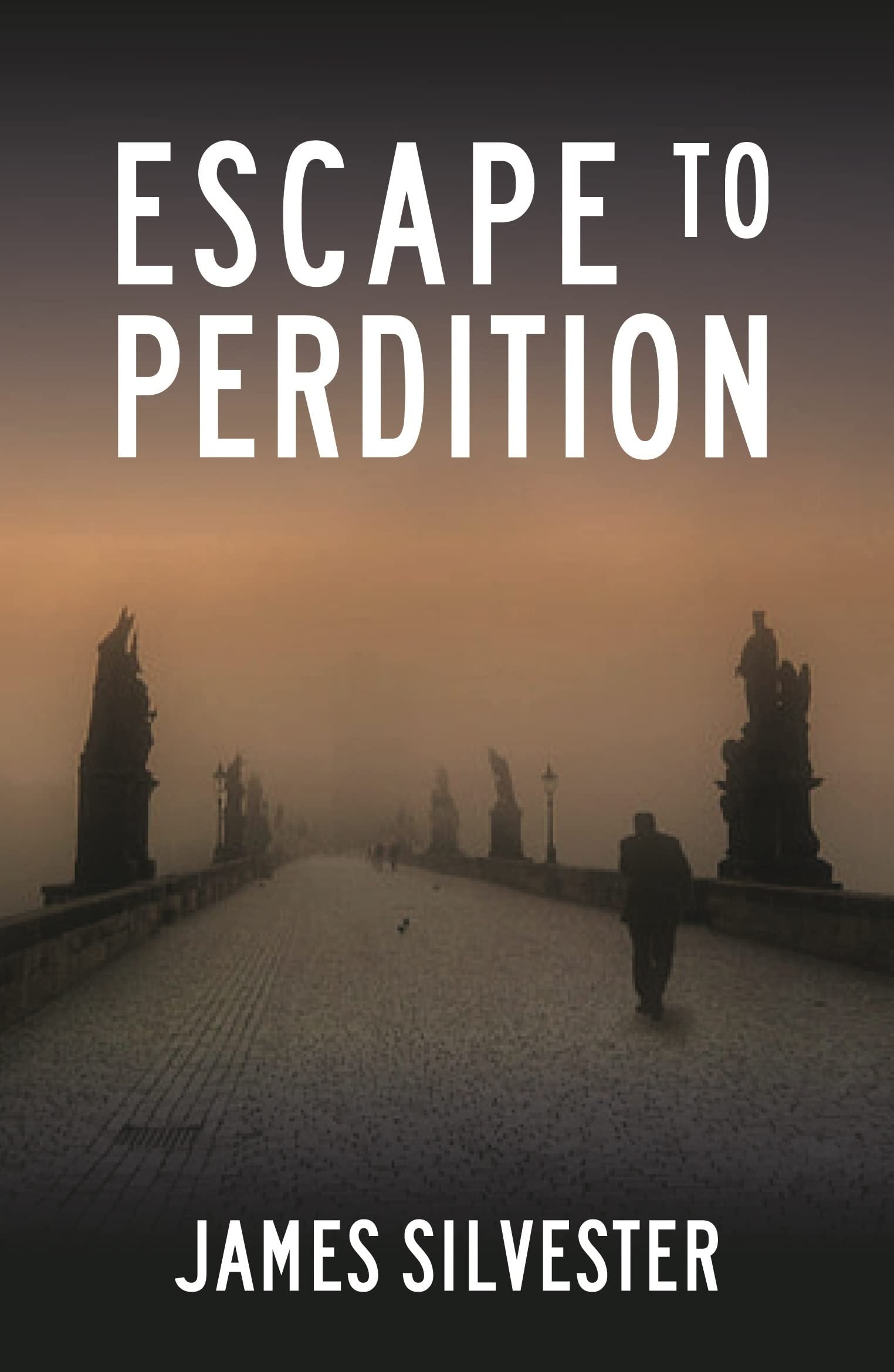 Escape to Perdition International