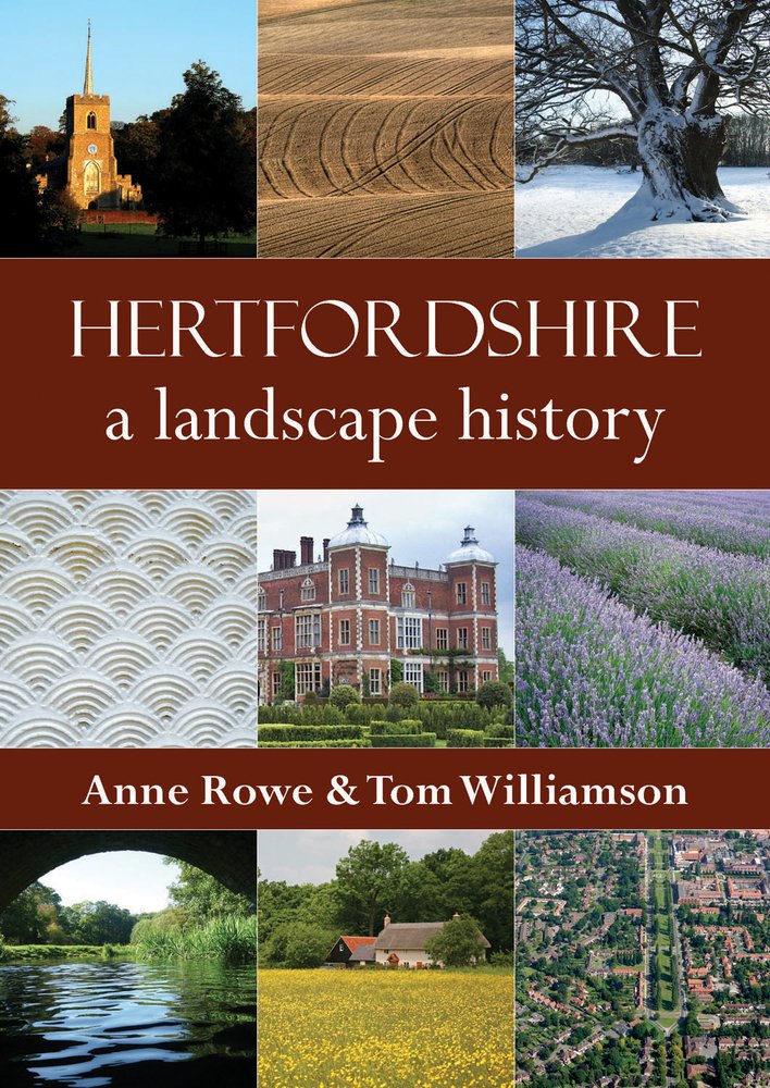 Hertfordshire: A Landscape History Social Sciences