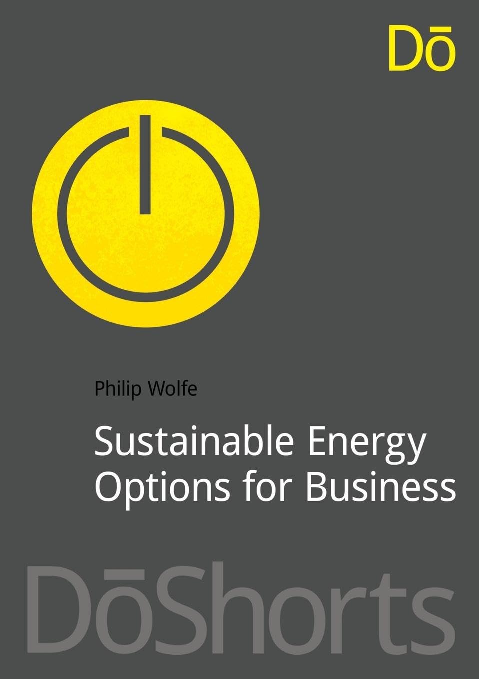 Sustainable Energy Options for Business (Doshorts) Business, Finance & Career