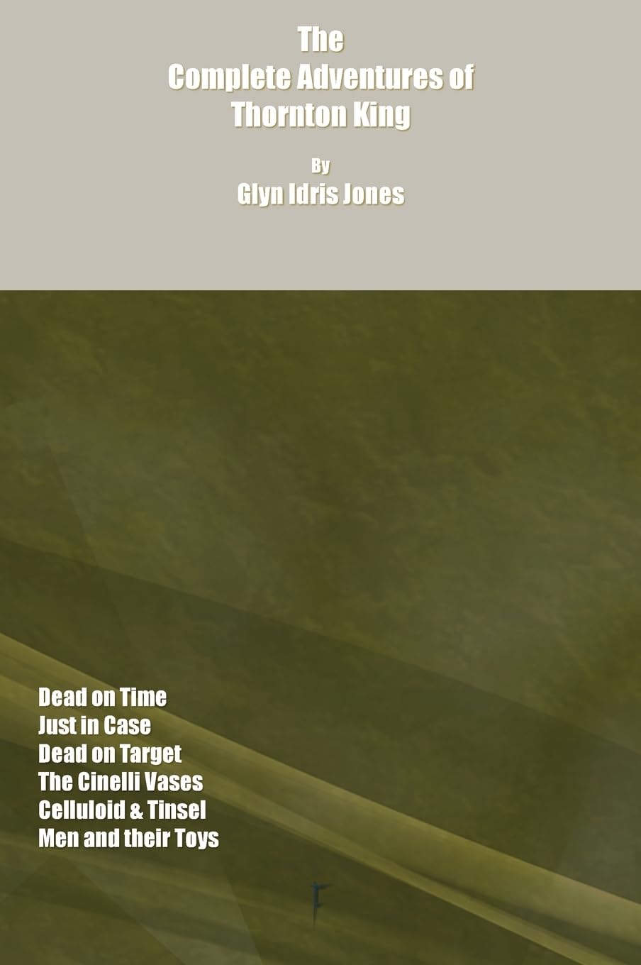 The Complete Adventures of Thornton King Action & Adventure