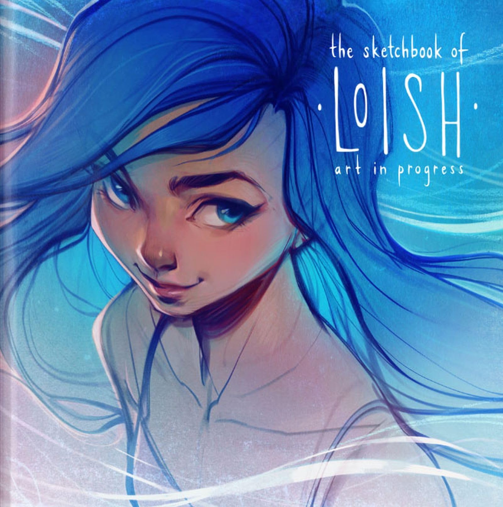 The Sketchbook of Loish Books