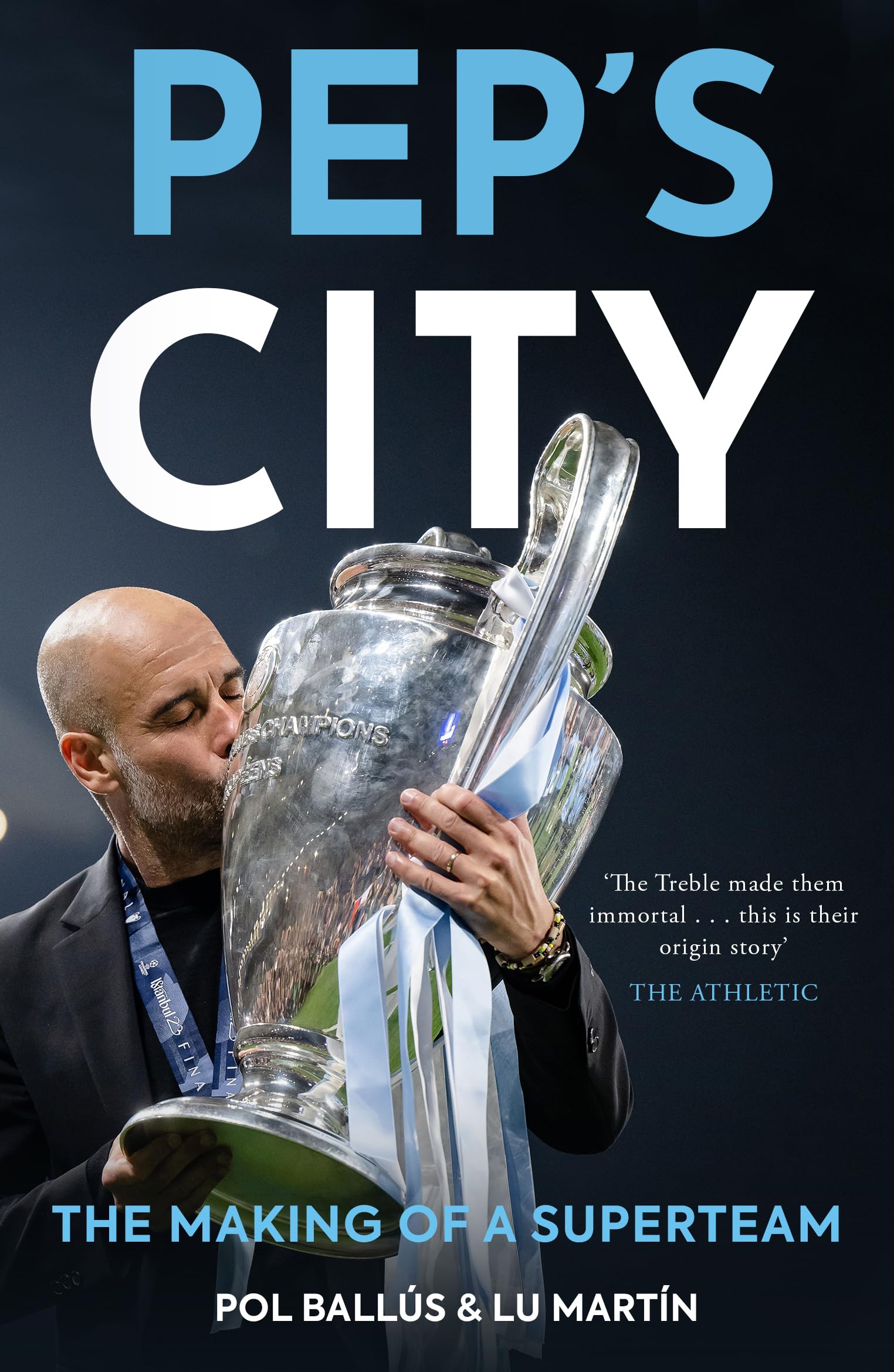 Pep's City: The Making of a Superteam Leisure & Fun