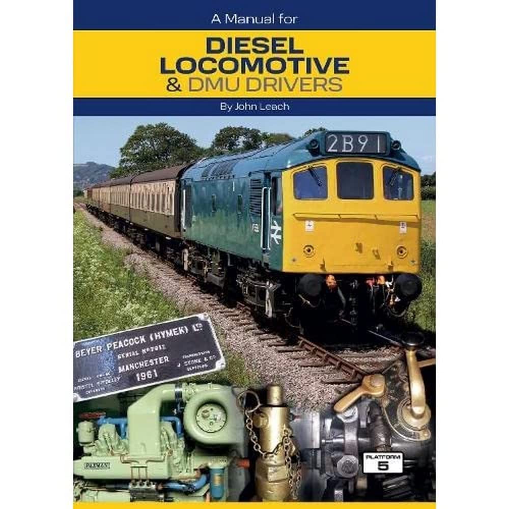A Manual for Diesel Locomotive & DMU Drivers Leisure, Home & Garden