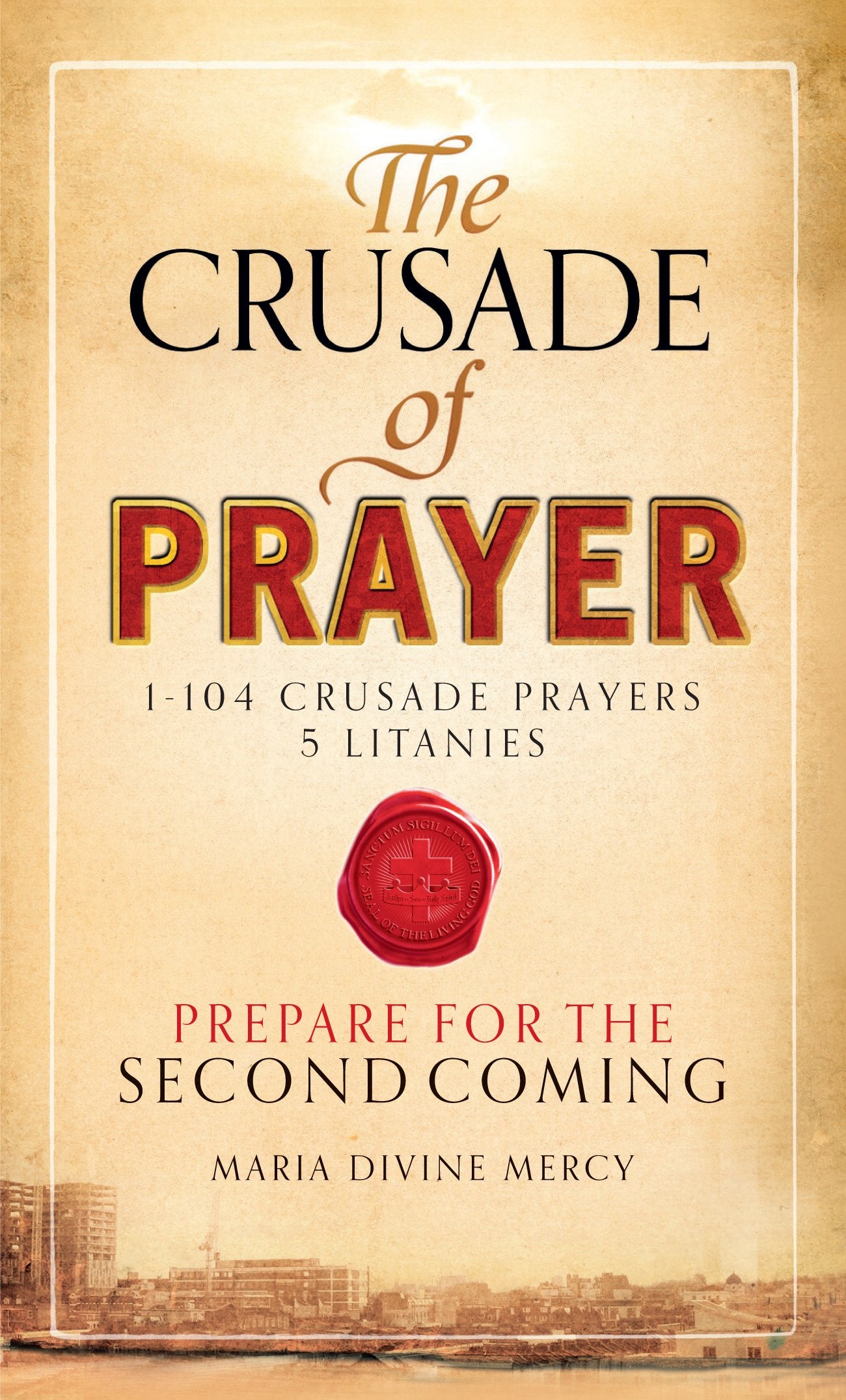 The Crusade of Prayer book