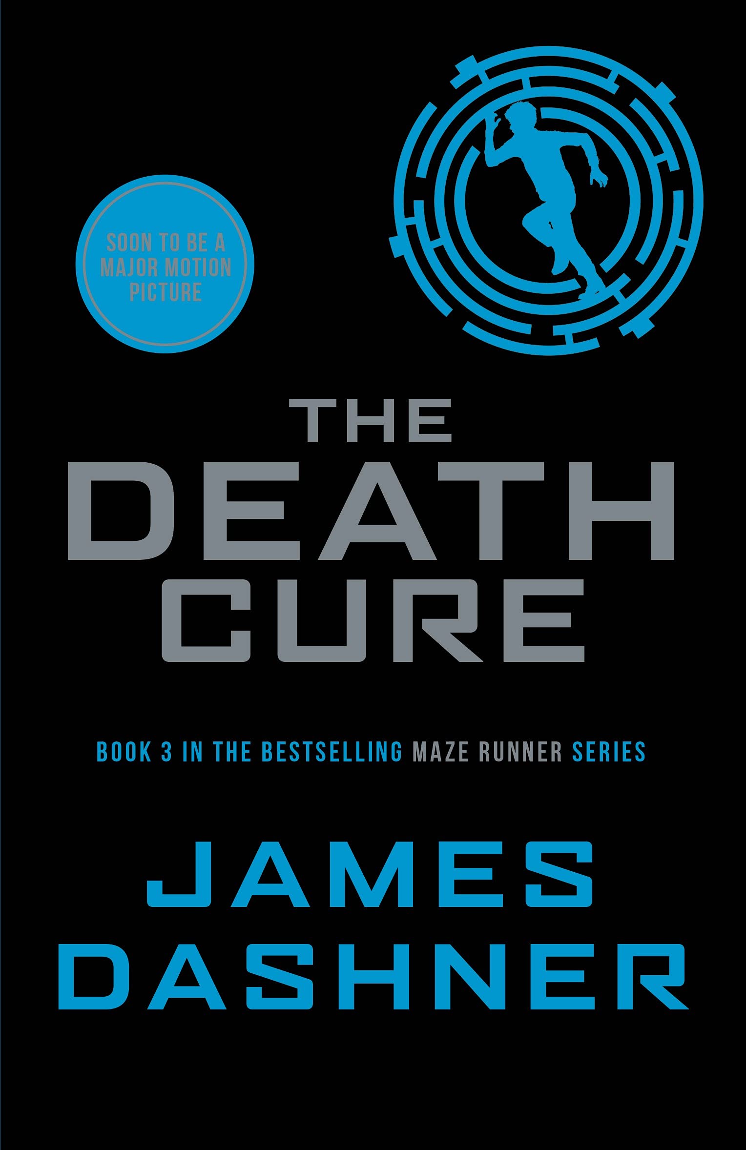 The Maze Runner 3. The Death Cure Contemporary literature Books