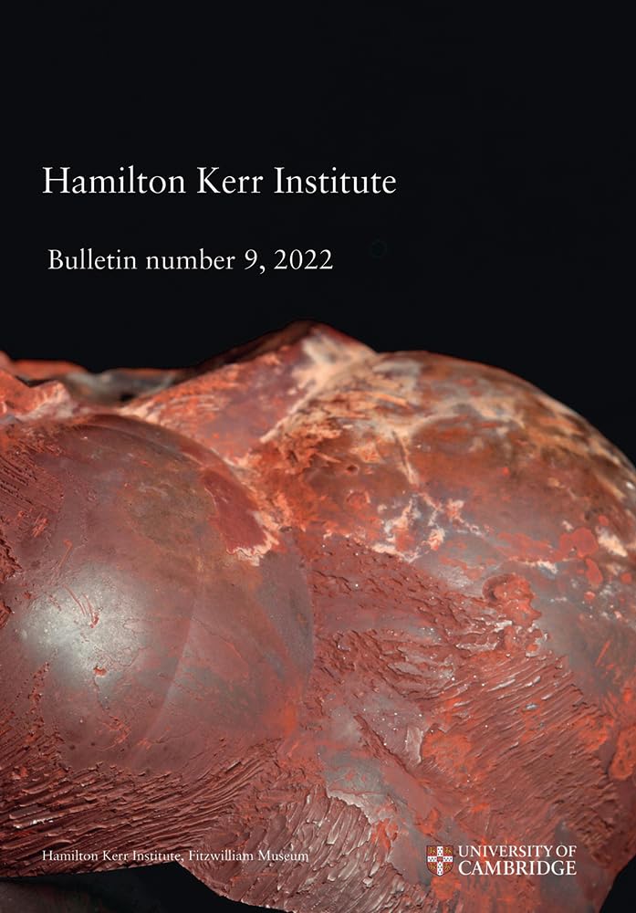 Hamilton Kerr Institute Bulletin, 2022 (Hamilton Kerr Institute Bulletin, 9, Band 9) Film, Art & Culture