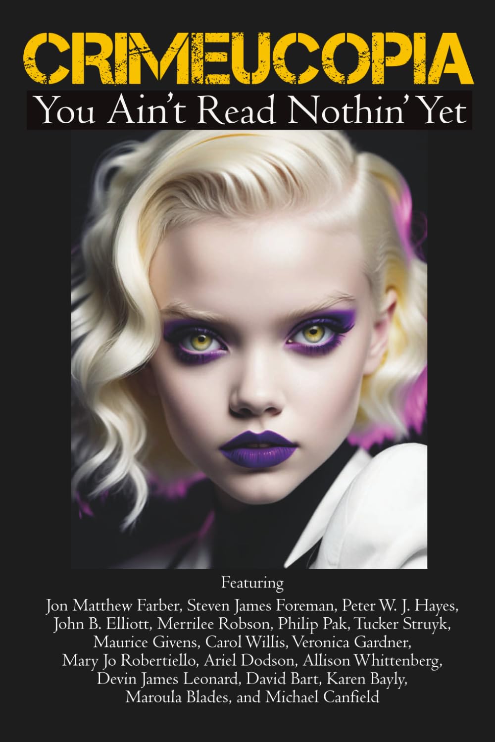 Crimeucopia - You Ain't Read Nothin' Yet Contemporary literature