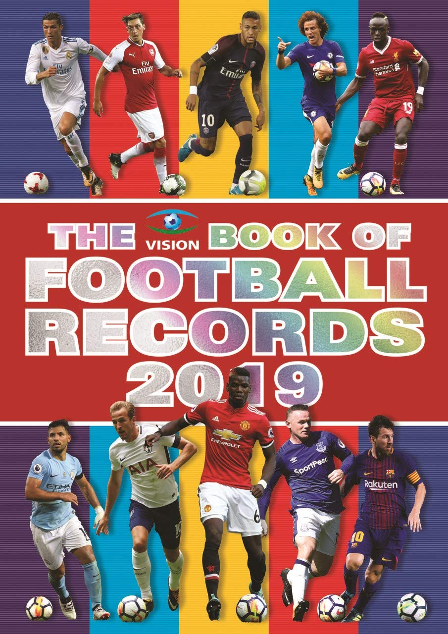 The Vision Book of Football Records 2019 Leisure & Fun