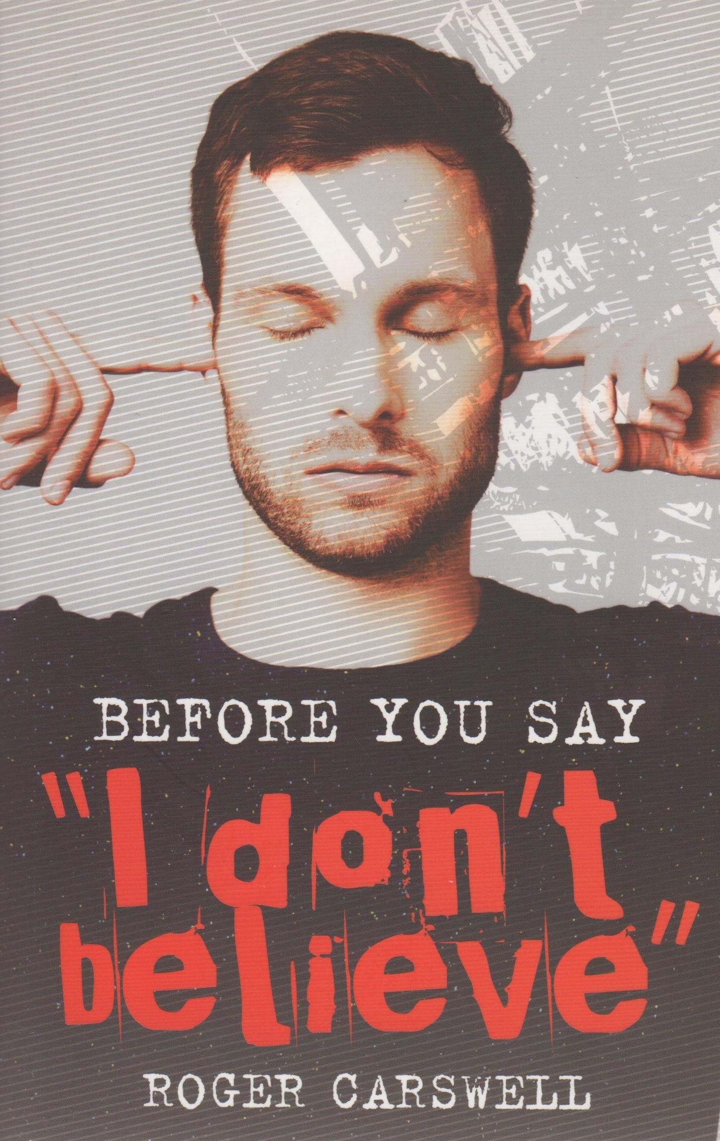 Before You Say I Don't Believe Books