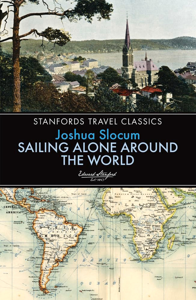 Sailing Alone Around the World (Stanfords Travel Classics) Politics & Society