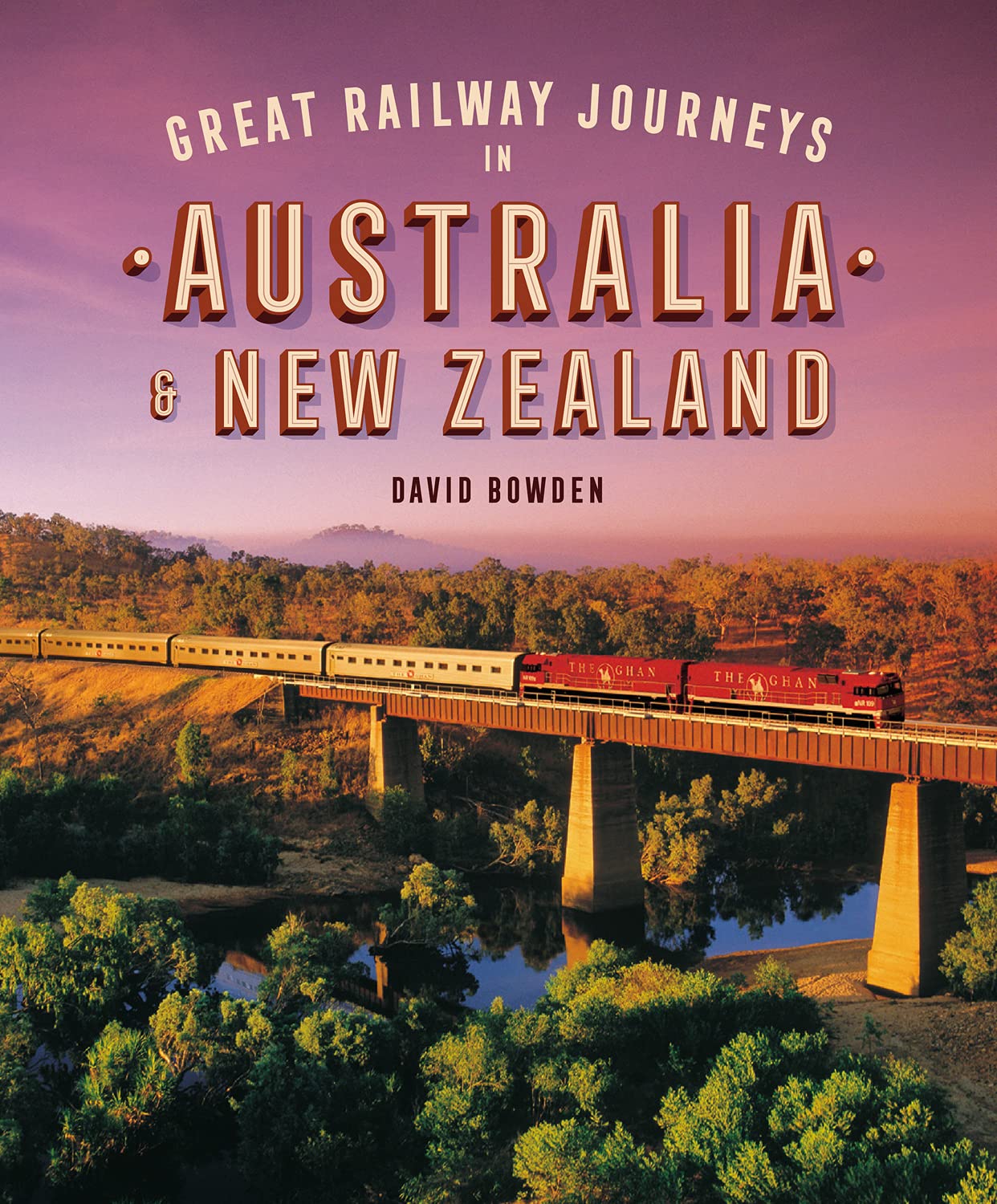 Great Railway Journeys in Australia & New Zealand Leisure, Home & Garden