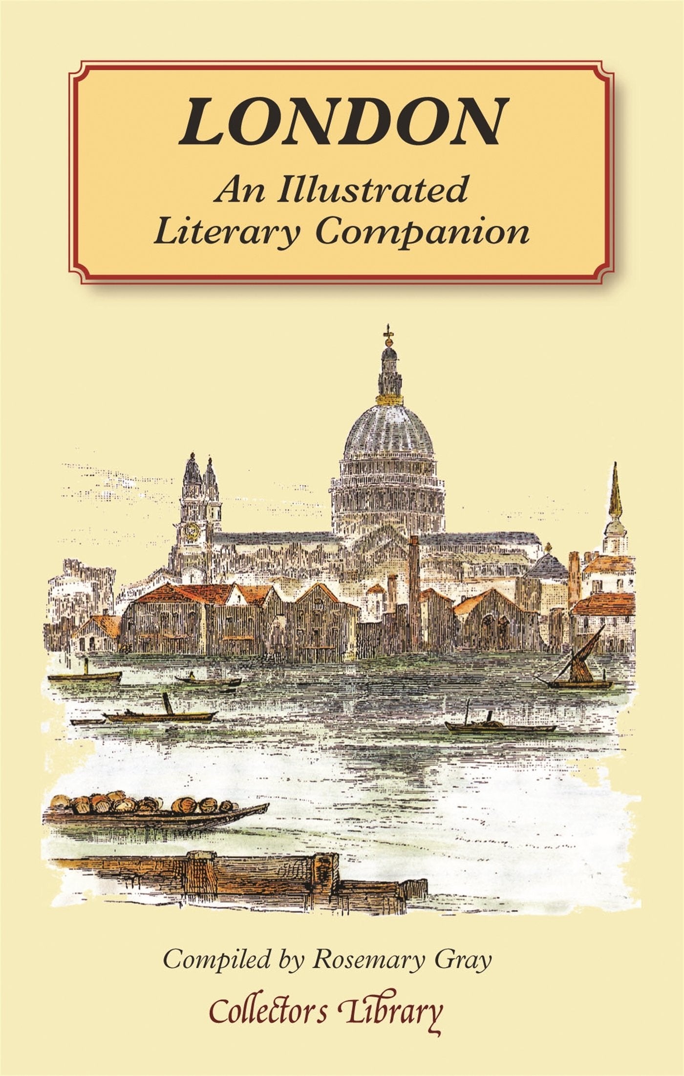 London: An Illustrated Literary Companion (Collector's Library) Contemporary literature