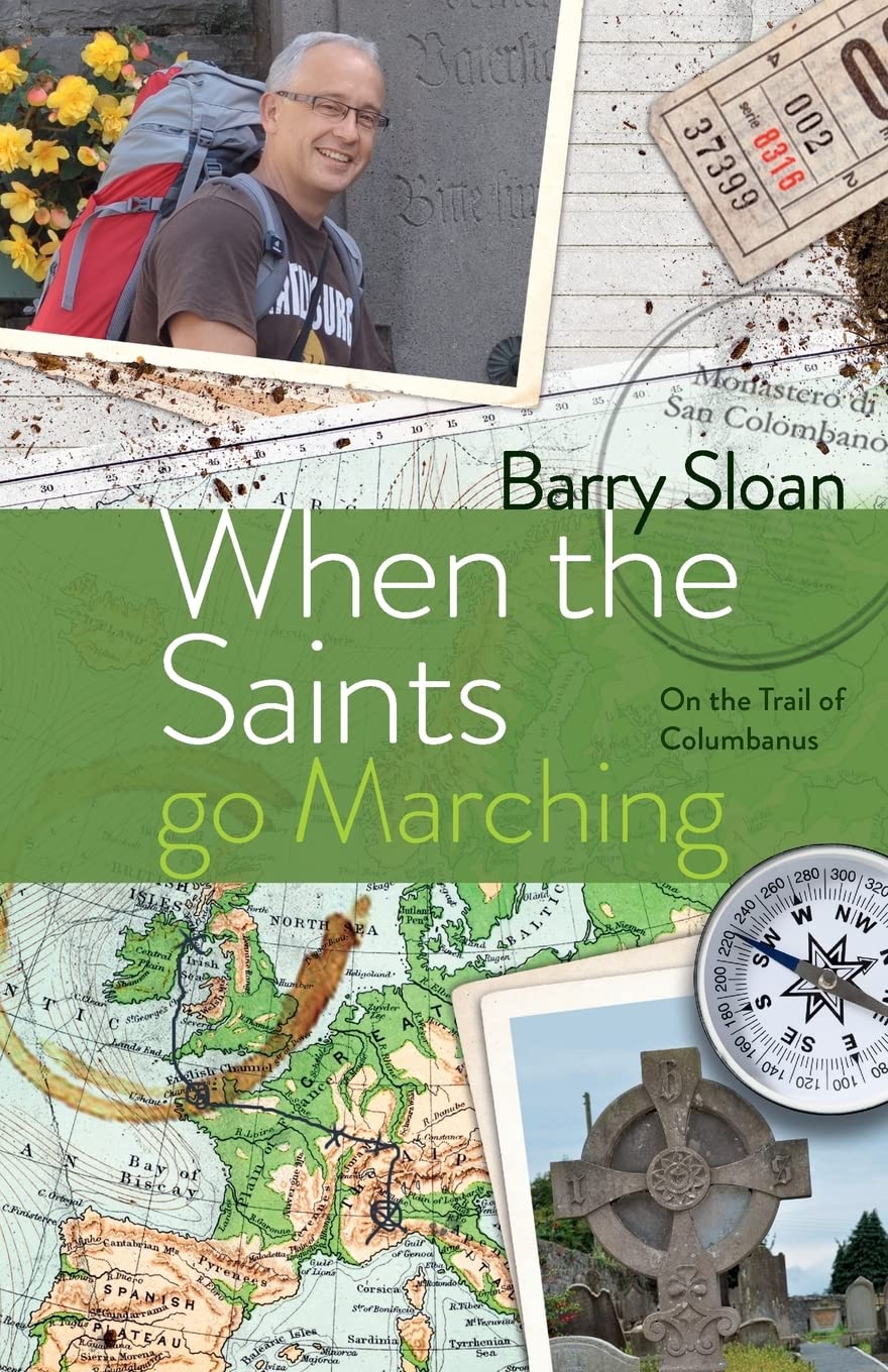 When the Saints go Marching: On the Trail of Saint Columbanus Social Sciences
