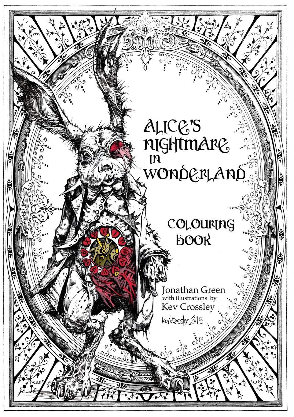 Alice's Nightmare in Wonderland Colouring Book (Snowbooks Fantasy Colouring Books, Band 1) Hobbies & Crafts