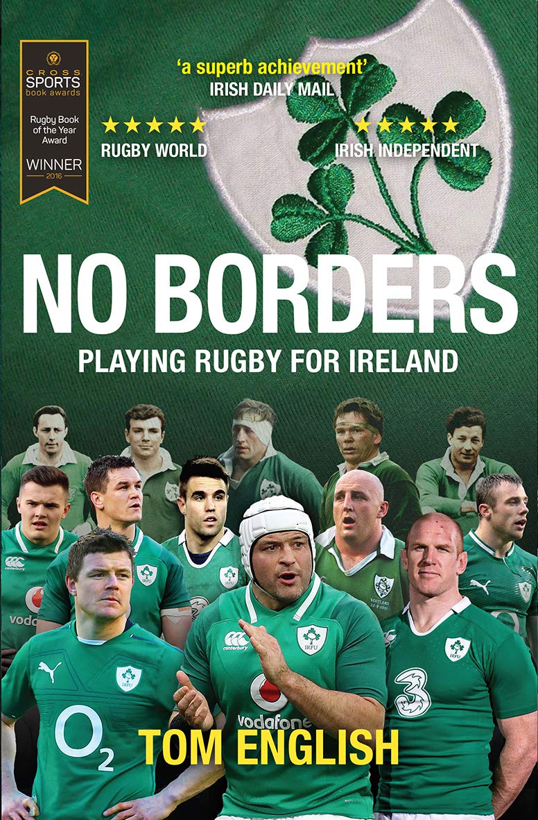 No Borders: Playing Rugby for Ireland (Behind the Jersey) Politics & History