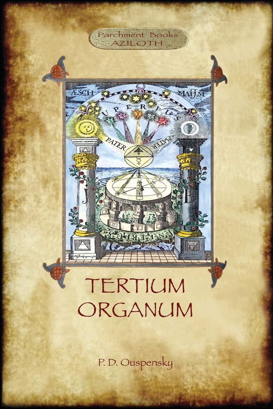 Tertium Organum: A Key to the Enigmas of the World Philosophy