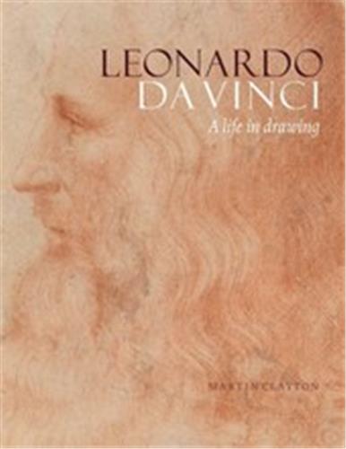 Leonardo da Vinci : A Life in Drawing (Paperback) Film, Art & Culture
