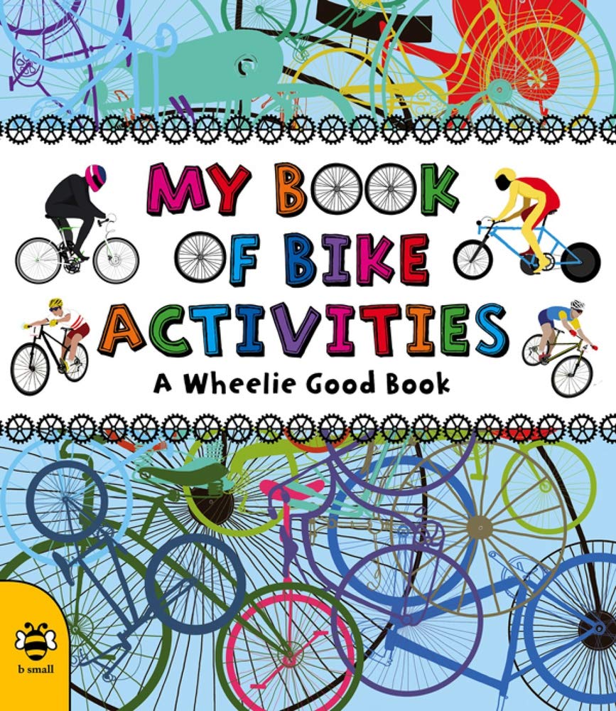 My Book of Bike Activities: A Wheelie Good Book Leisure & Fun