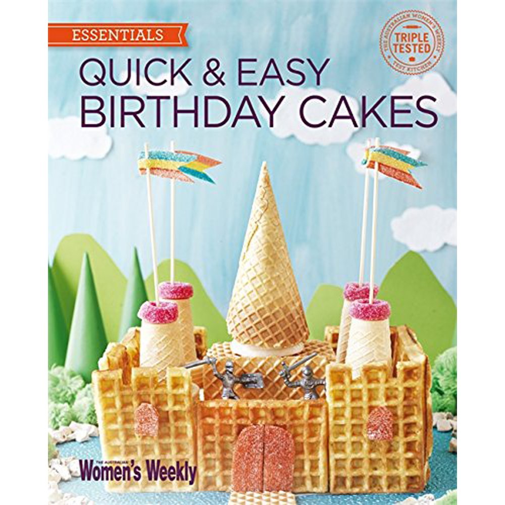 Quick & Easy Birthday Cakes (The Australian Women's Weekly: New Essentials) Leisure, Home & Garden
